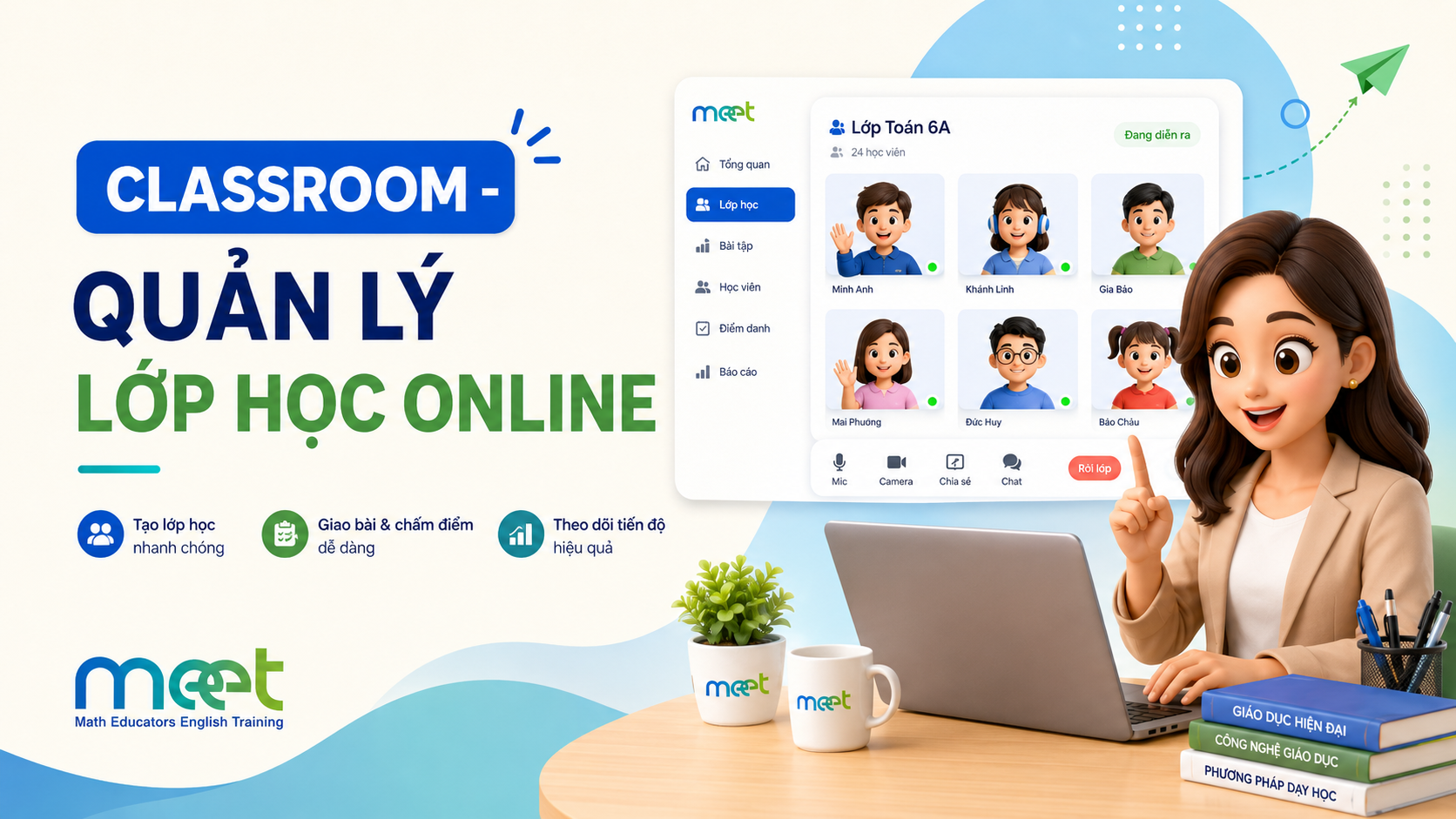 Classroom - Quản lý lớp học online 